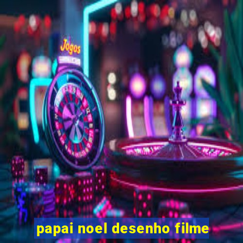 papai noel desenho filme